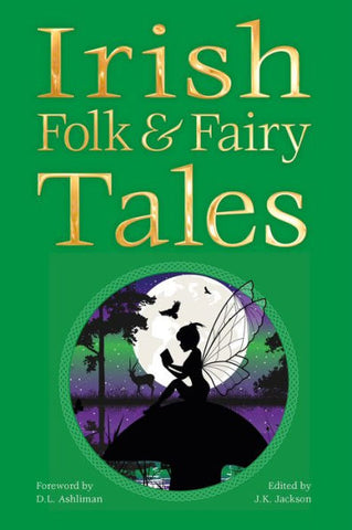 Irish Folk and Fairy Tales