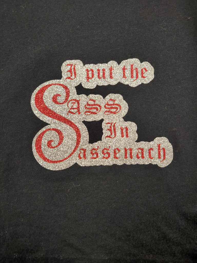 Sass In Sassenach Shirt