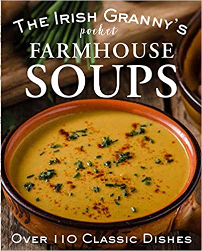 Irish Grannys Pocket Farmhouse Soups
