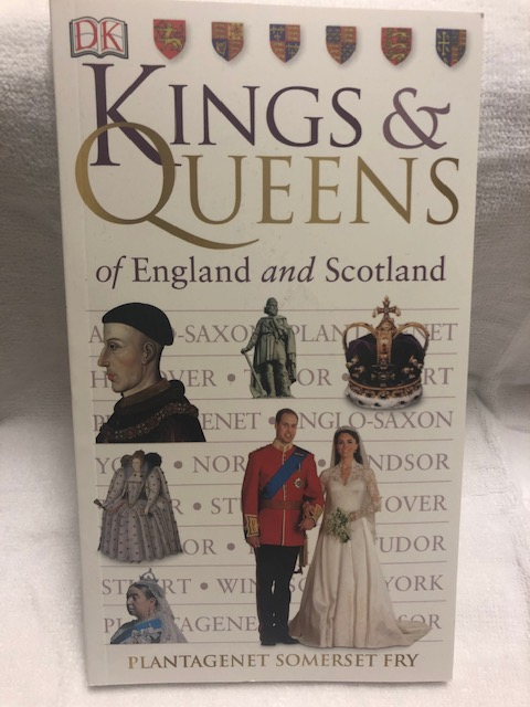 KINGS & QUEENS OF ENGLAND AND SCOTLAND BOOK