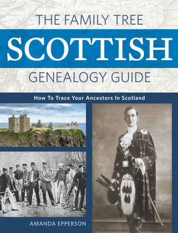 The Family Tree Scottish Genealogy Guide